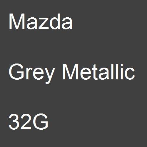 Mazda, Grey Metallic, 32G.